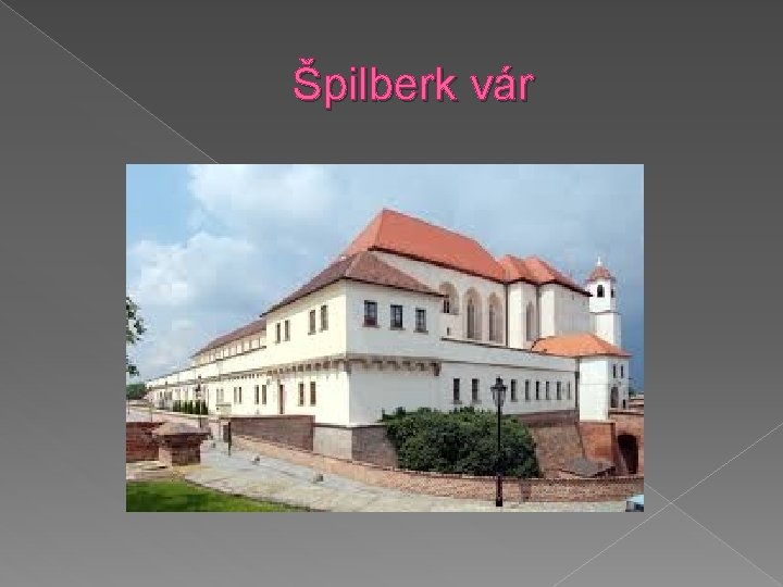 Špilberk vár 