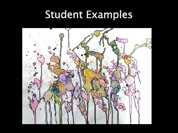 Student Examples 