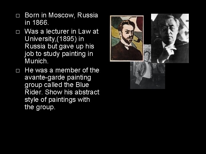 � � � Born in Moscow, Russia in 1866. Was a lecturer in Law