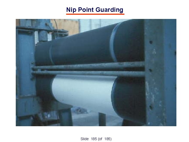 Nip Point Guarding Slide 185 (of 185) 
