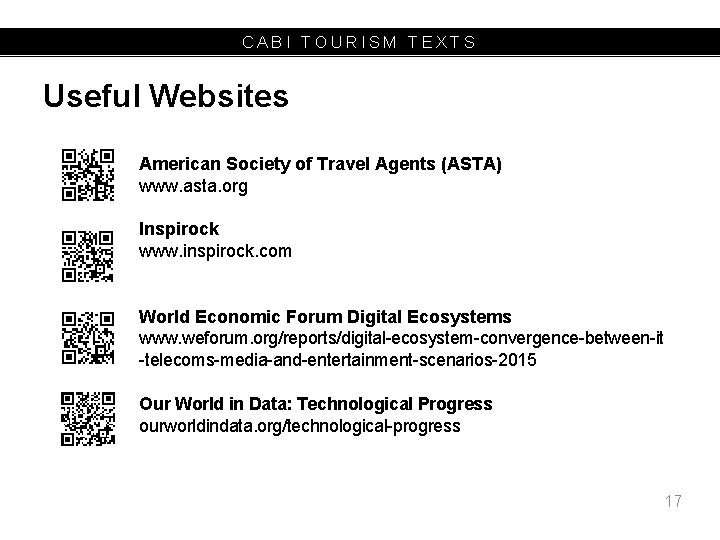 CABI TOURISM TEXTS Useful Websites American Society of Travel Agents (ASTA) www. asta. org
