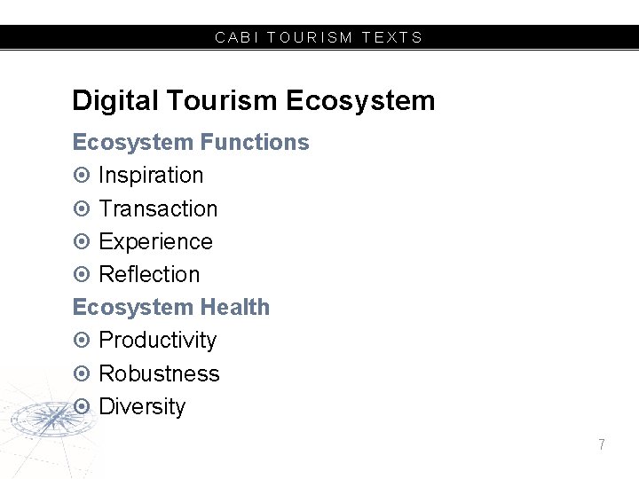 CABI TOURISM TEXTS Digital Tourism Ecosystem Functions Inspiration Transaction Experience Reflection Ecosystem Health Productivity