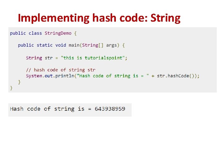 Implementing hash code: String Implementing hash code: String
