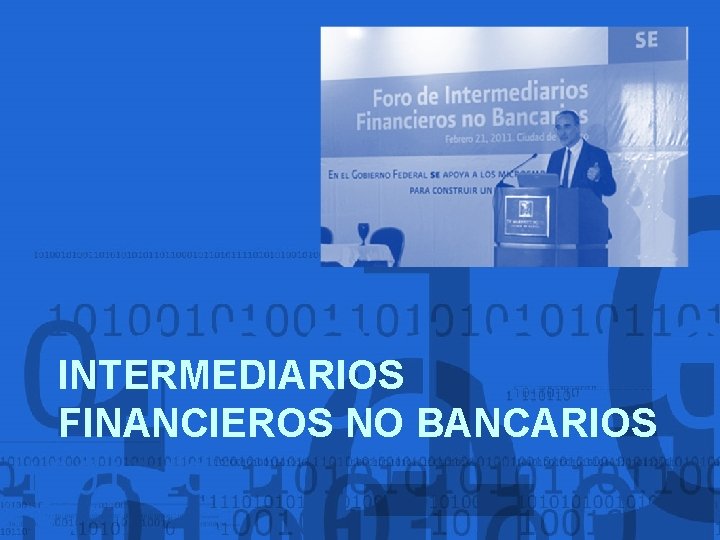 INTERMEDIARIOS FINANCIEROS NO BANCARIOS 