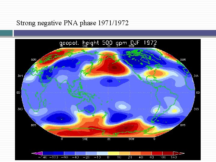 Strong negative PNA phase 1971/1972 