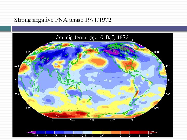 Strong negative PNA phase 1971/1972 