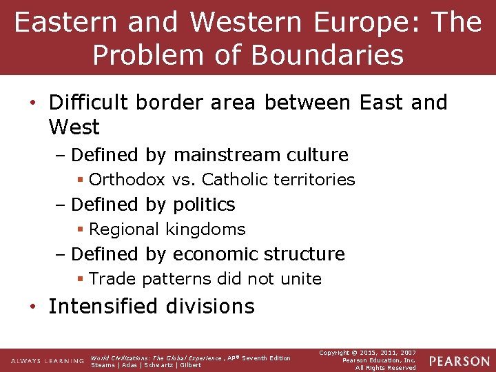 Eastern and Western Europe: The Problem of Boundaries • Difficult border area between East Eastern and Western Europe: The Problem of Boundaries • Difficult border area between East