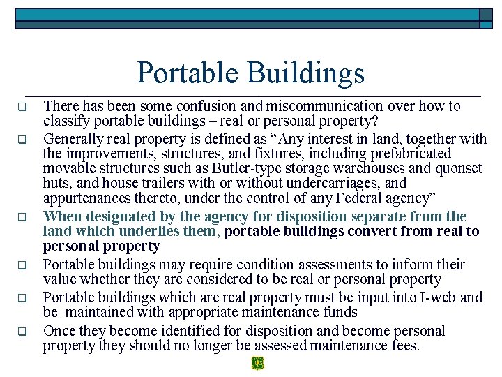Portable Buildings q q q There has been some confusion and miscommunication over how