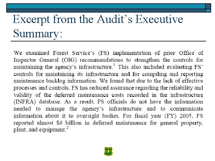 Excerpt from the Audit’s Executive Summary: 