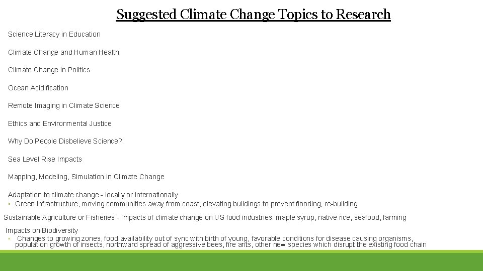 Suggested Climate Change Topics to Research Science Literacy in Education Climate Change and Human