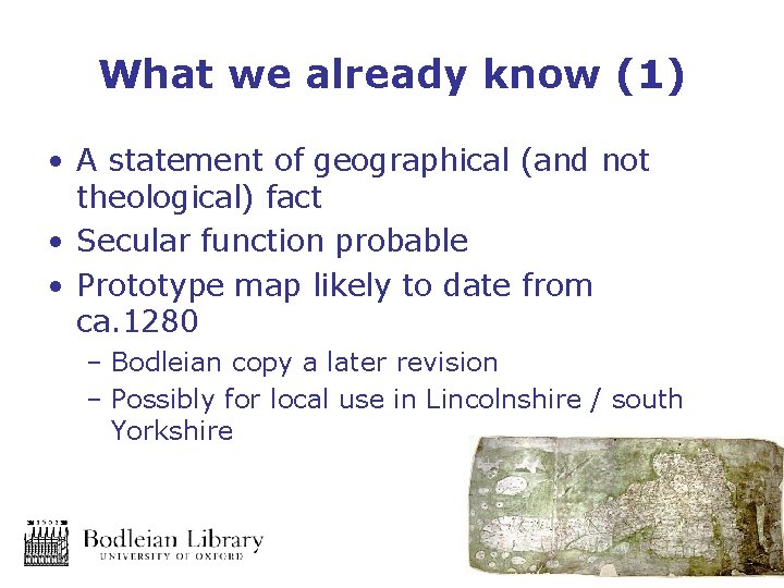 What we already know (1) • A statement of geographical (and not theological) fact
