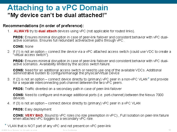 Attaching to a v. PC Domain ”My device can’t be dual attached!” Recommendations (in