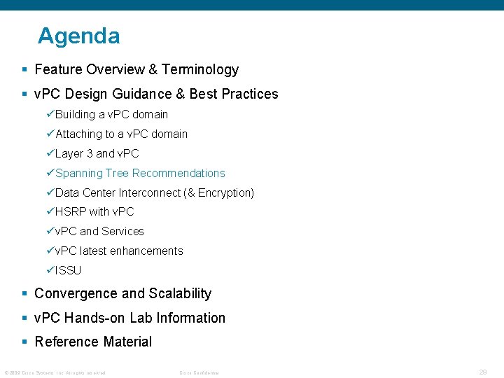 Agenda § Feature Overview & Terminology § v. PC Design Guidance & Best Practices