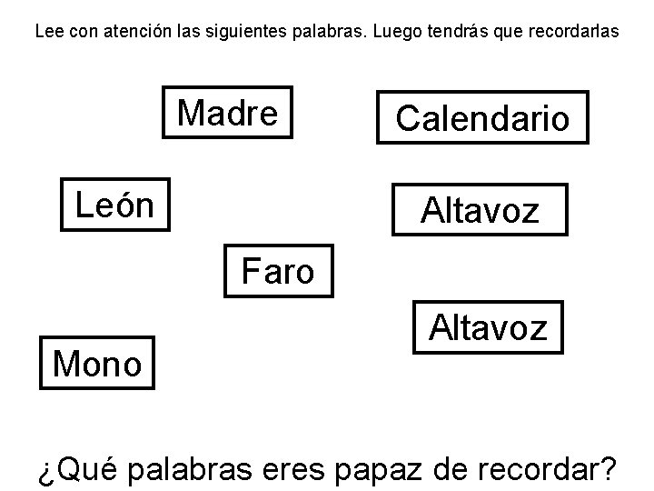 Lee con atención las siguientes palabras. Luego tendrás que recordarlas Madre León Calendario Altavoz