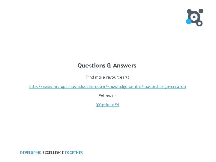 Questions & Answers Find more resources at http: //www. my. optimus-education. com/knowledge-centre/leadership-governance Follow us