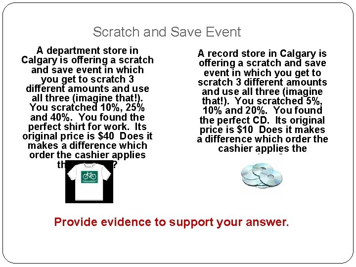 Scratch and Save Event A department store in Calgary is offering a scratch and