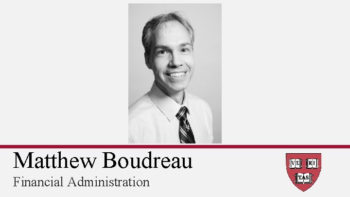 Matthew Boudreau Financial Administration 