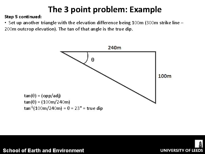 The 3 point problem: Example Step 5 continued: • Set up another triangle with The 3 point problem: Example Step 5 continued: • Set up another triangle with