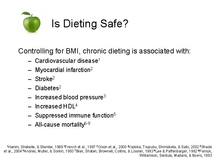 Is Dieting Safe? Controlling for BMI, chronic dieting is associated with: – – –