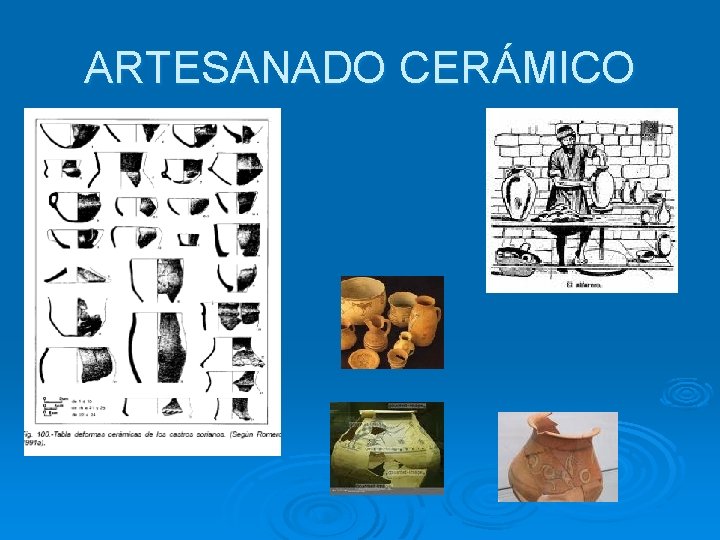 ARTESANADO CERÁMICO 