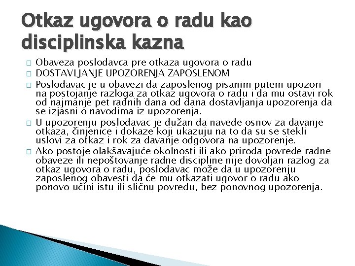 Otkaz ugovora o radu kao disciplinska kazna � � � Obaveza poslodavca pre otkaza