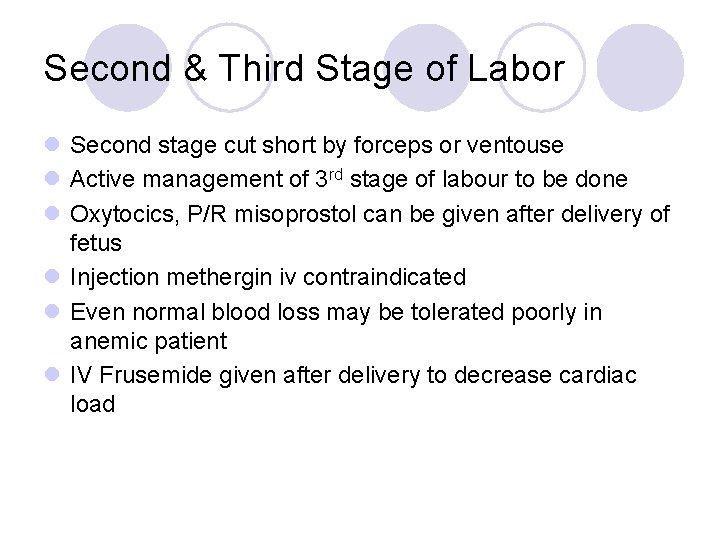 Second & Third Stage of Labor l Second stage cut short by forceps or