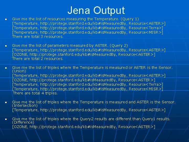 Jena Output n n n Give me the list of resources measuring the Temperature.