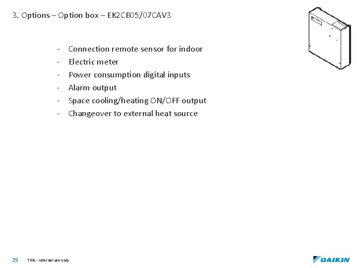 3. Options – Option box – EK 2 CB 05/07 CAV 3 - 29