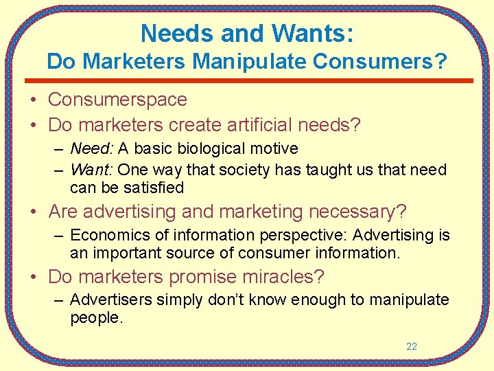 Needs and Wants: Do Marketers Manipulate Consumers? • Consumerspace • Do marketers create artificial