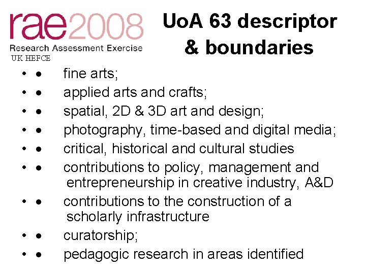  UK HEFCE Uo. A 63 descriptor & boundaries · fine arts; · applied
