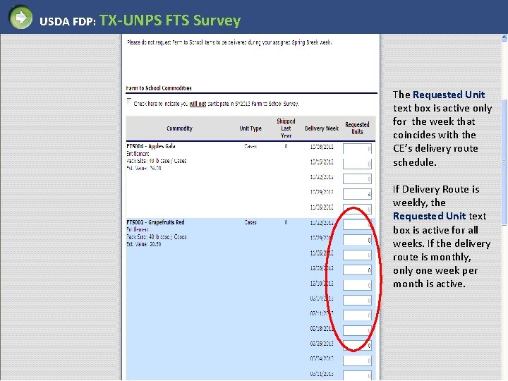 USDA FDP: TX-UNPS FTS Survey The Requested Unit text box is active only for