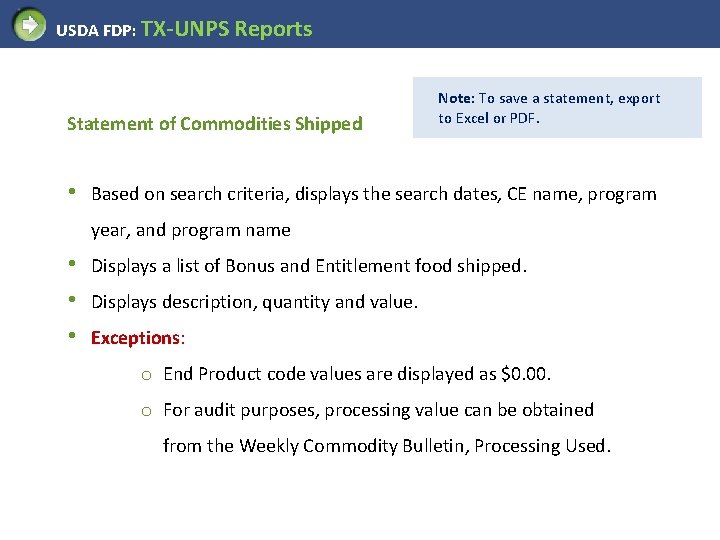 USDA FDP: TX-UNPS Reports Statement of Commodities Shipped • Note: To save a statement,