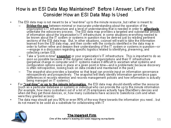 How is an ESI Data Map Maintained? Before I Answer, Let’s First Consider How