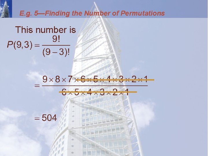 E. g. 5—Finding the Number of Permutations This number is 