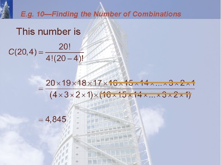 E. g. 10—Finding the Number of Combinations This number is 