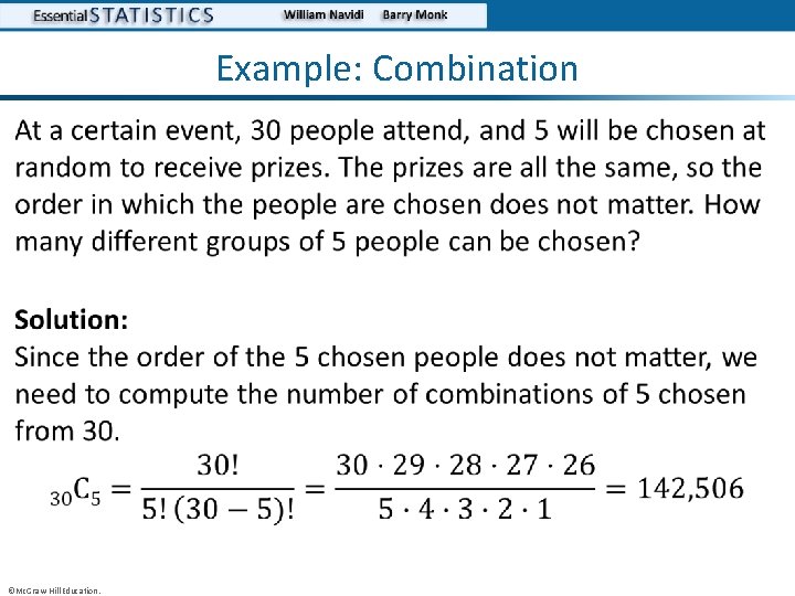 Example: Combination • ©Mc. Graw-Hill Education. 