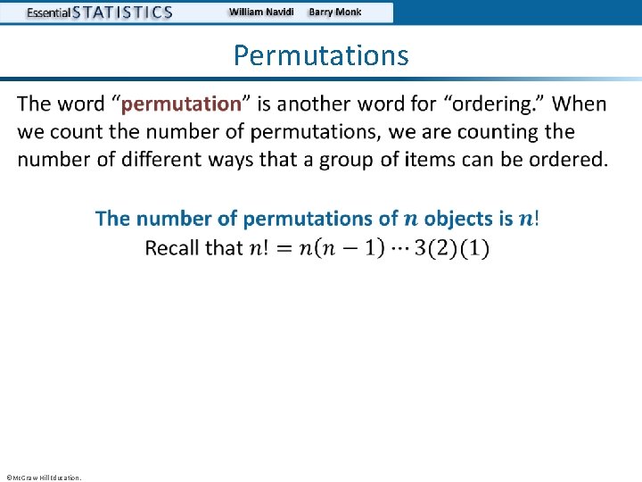 Permutations • ©Mc. Graw-Hill Education. 