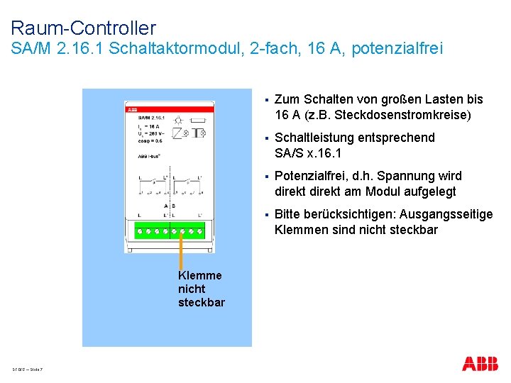 Raum-Controller SA/M 2. 16. 1 Schaltaktormodul, 2 -fach, 16 A, potenzialfrei Klemme nicht steckbar