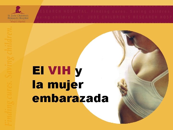 El VIH y la mujer embarazada 