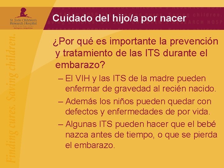 Cuidado del hijo/a por nacer ¿Por qué es importante la prevención y tratamiento de