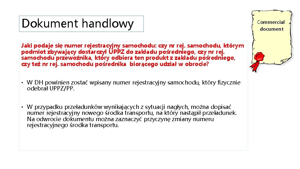 Dokument handlowy Jaki podaje się numer rejestracyjny samochodu: czy nr rej. samochodu, którym podmiot