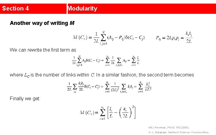 Section 4 Modularity Another way of writing M We can rewrite the first term