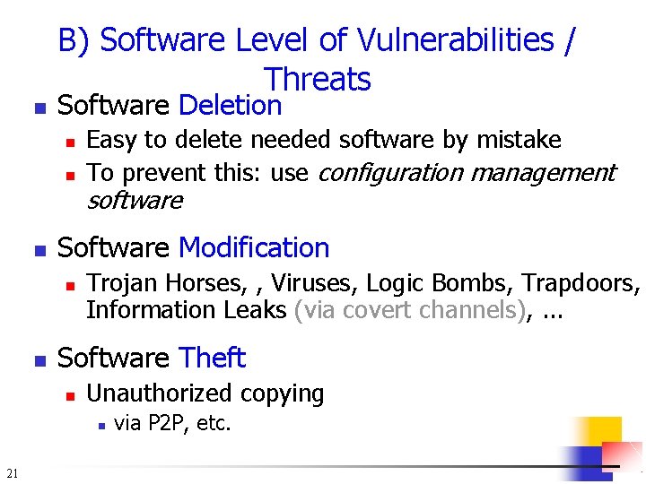 B) Software Level of Vulnerabilities / Threats n Software Deletion n software Software Modification
