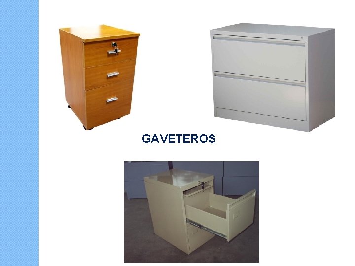 GAVETEROS 