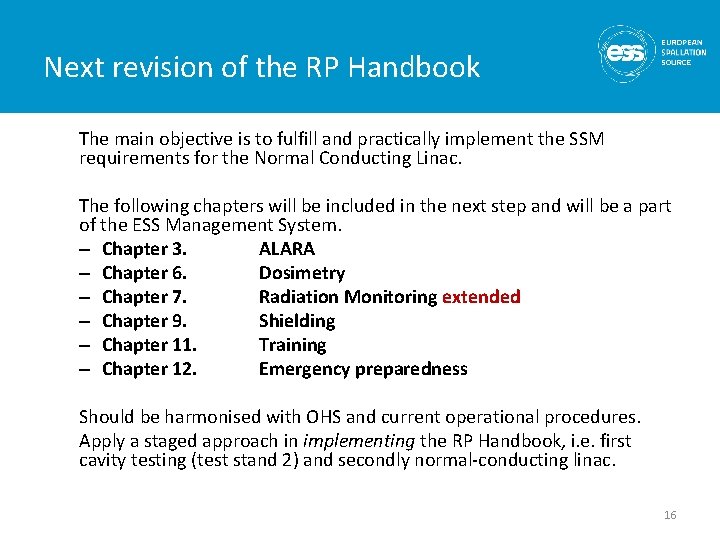 Next revision of the RP Handbook The main objective is to fulfill and practically