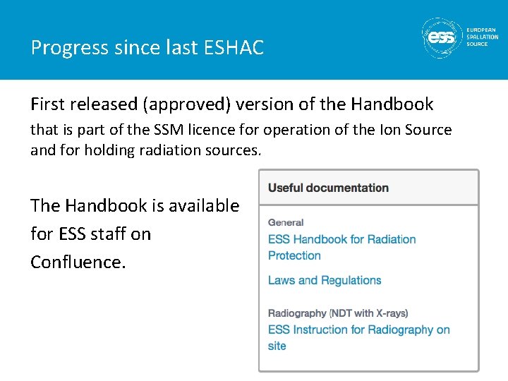 Progress since last ESHAC First released (approved) version of the Handbook that is part