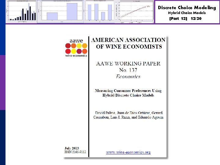 Discrete Choice Modeling Hybrid Choice Models [Part 13] 13/30 