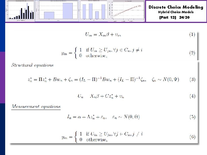 Discrete Choice Modeling Hybrid Choice Models [Part 13] 24/30 