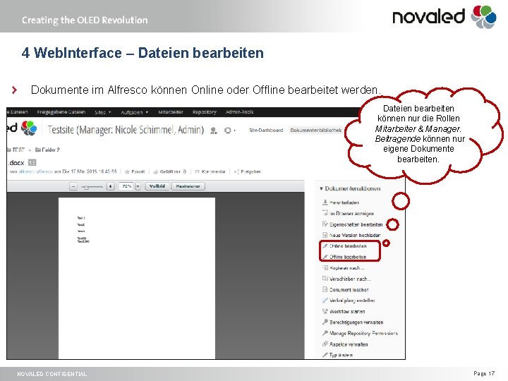 4 Web. Interface – Dateien bearbeiten Dokumente im Alfresco können Online oder Offline bearbeitet