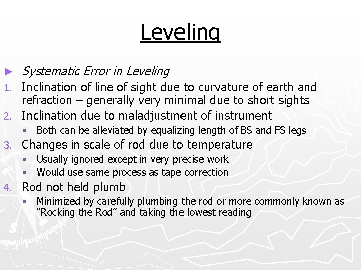 Leveling ► Systematic Error in Leveling Inclination of line of sight due to curvature